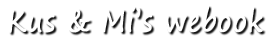 Kus &amp; Mi